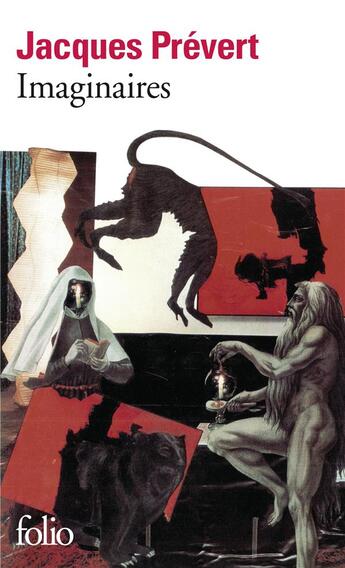 Couverture du livre « Imaginaires » de Jacques Prevert aux éditions Folio