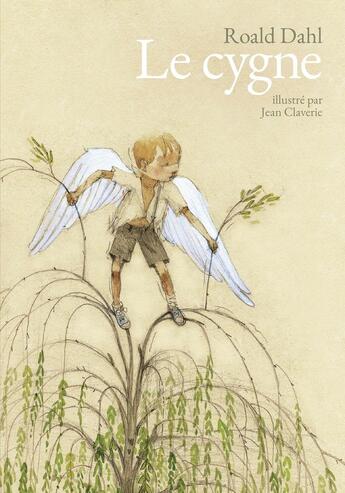 Couverture du livre « Le Cygne » de Jean Claverie et Roald Dahl aux éditions Gallimard-jeunesse