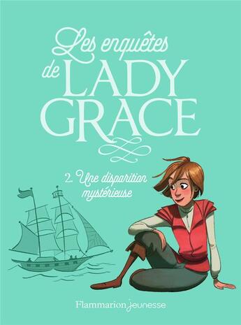 Couverture du livre « Lady Grace Tome 2 : une disparition mystérieuse » de Patricia Finney aux éditions Pere Castor