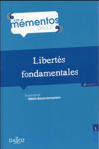 Couverture du livre « Libertés fondamentales (2e édition) » de Nicolas Zinamsgvarov et Ferdinand Melin-Soucramanien aux éditions Dalloz