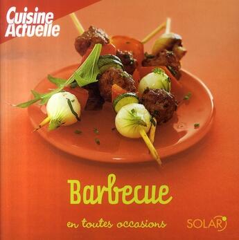 Couverture du livre « Barbecue » de Stephan Lagorce aux éditions Solar