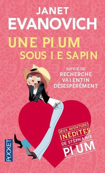 Couverture du livre « Une Plum sous le sapin ; recherche Valentin désespérément » de Janet Evanovich aux éditions Pocket