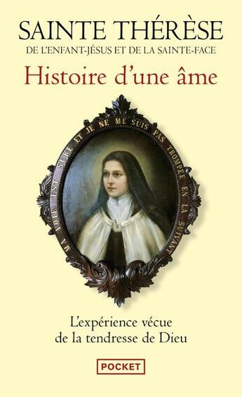 Couverture du livre « Histoire d'une âme » de Therese De L'Enfant-Jesus aux éditions Pocket