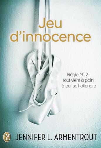 Couverture du livre « Jeu d'innocence » de Jennifer Armentrout aux éditions J'ai Lu
