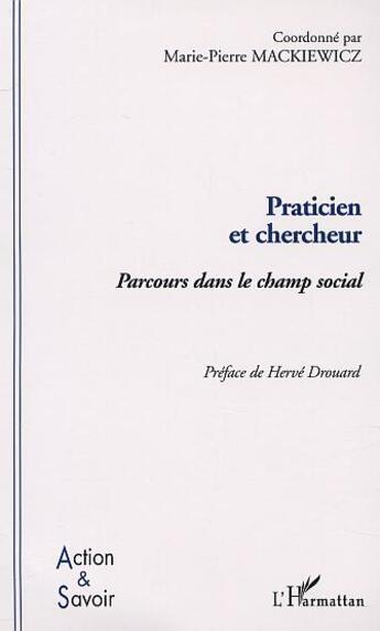 Couverture du livre « PRATICIEN ET CHERCHEUR » de  aux éditions Editions L'harmattan