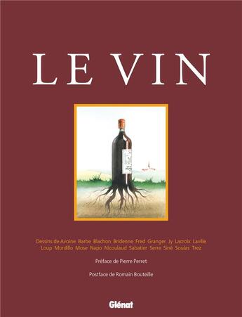 Couverture du livre « Le vin » de Claude Serre et Roland Sabatier et Roger Blachon et Andre Barbe et Collectif Petit Fute aux éditions Glenat