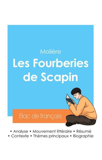 Couverture du livre « Réussir son Bac de français 2024 : Analyse des Fourberies de Scapin de Molière » de Moliere aux éditions Bac De Francais