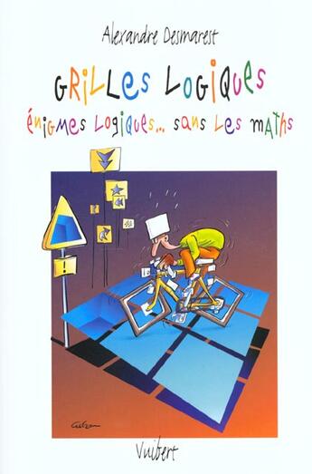 Couverture du livre « Grilles Logiques » de Desmarest Alexandre aux éditions Vuibert