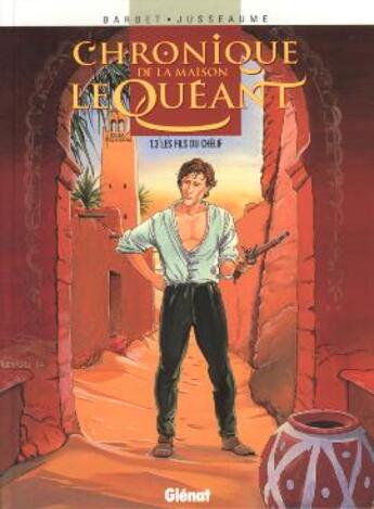 Couverture du livre « Chronique de la maison le Quéant Tome 3 ; les fils du Chélif » de Jusseaume et Bardet aux éditions Glenat