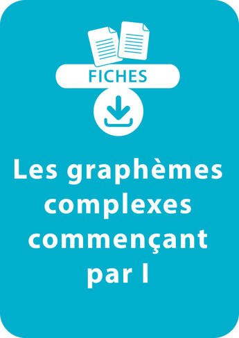 Couverture du livre « Orthographe CP/CE1 - Les graphèmes complexes commençant par I » de Valerie Pacitto aux éditions Retz