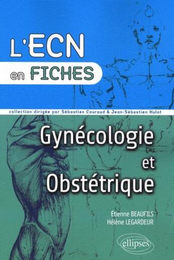 Couverture du livre « Gynécologie » de Beaufils/Legardeur aux éditions Ellipses