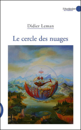 Couverture du livre « Le cercle des nuages » de Didier Leman aux éditions Le Publieur