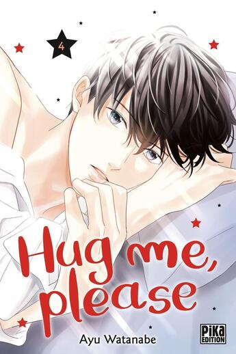 Couverture du livre « Hug me, please Tome 4 » de Ayu Watanabe aux éditions Pika