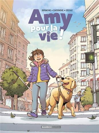 Couverture du livre « Amy pour la vie Tome 1 : les yeux fermés » de Christophe Cazenove et Cecile et Jerome Derache aux éditions Bamboo