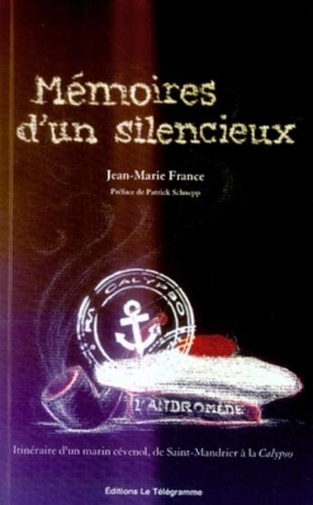 Couverture du livre « Mémoires d'un silencieux » de Jean-Marie France aux éditions Le Telegramme Editions