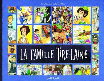 Couverture du livre « La famille Tire-Laine » de Savora/Cacouault aux éditions Petit A Petit