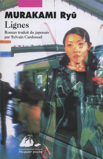 Couverture du livre « Lignes » de Ryu Murakami aux éditions Picquier