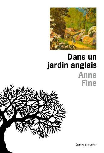 Couverture du livre « Dans un jardin anglais » de Anne Fine aux éditions Editions De L'olivier