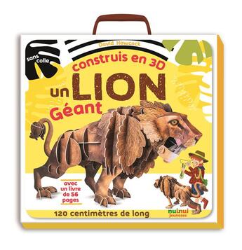 Couverture du livre « Construis en 3D : un lion geant » de David Hawcock et Rudolf Farkas aux éditions Nuinui Jeunesse