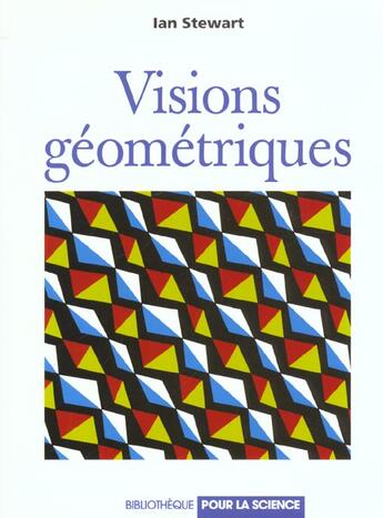 Couverture du livre « Visions geometriques i » de Stewart aux éditions Pour La Science