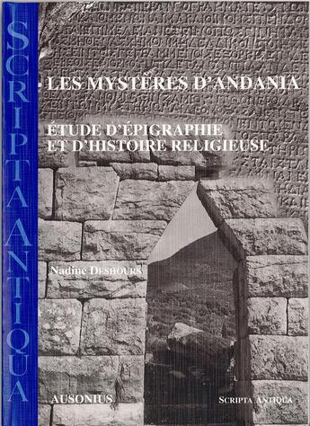 Couverture du livre « Mysteres d andania etude d epigraphie et d histoire religieuse » de Deshours aux éditions Ausonius