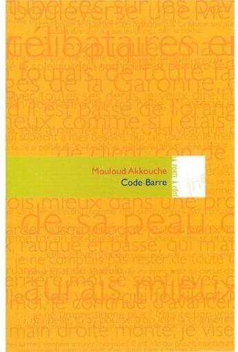 Couverture du livre « Code-barre » de Mouloud Akkouche aux éditions Editions In8