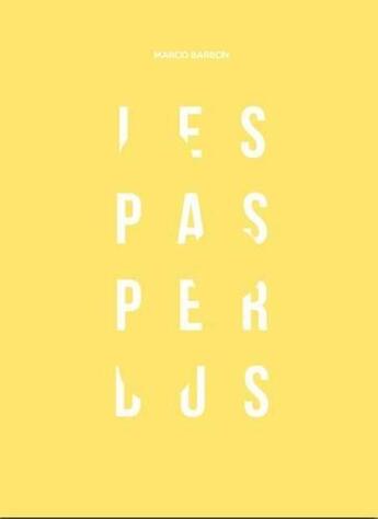 Couverture du livre « Les pas perdus » de Marco Barbon aux éditions Poursuite Editions