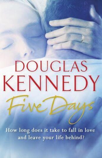 Couverture du livre « 5 days » de Douglas Kennedy aux éditions Random House Uk