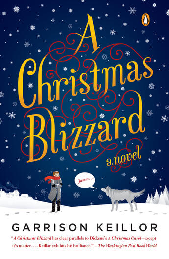 Couverture du livre « A Christmas Blizzard » de Keillor Garrison aux éditions Penguin Group Us