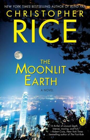 Couverture du livre « The Moonlit Earth » de Christopher Rice aux éditions Scribner