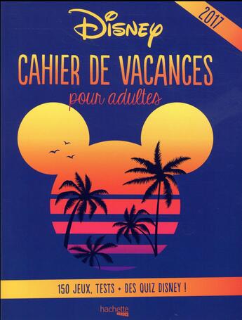 Couverture du livre « Cahier de vacances Disney » de  aux éditions Hachette Pratique