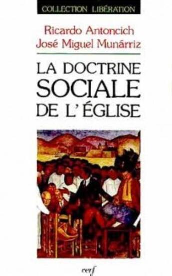 Couverture du livre « La Doctrine sociale de l'Église » de Antoncich Ricardo aux éditions Cerf