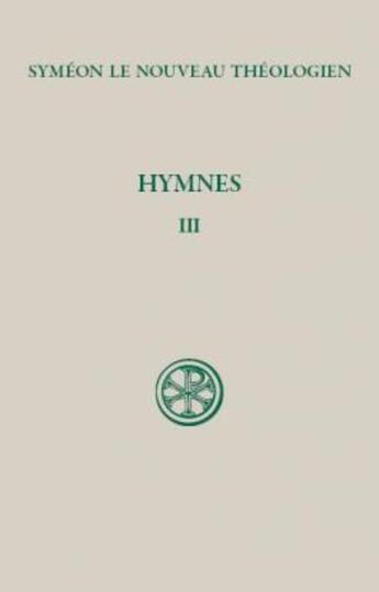 Couverture du livre « Hymnes Tome 3 » de Symeon aux éditions Cerf