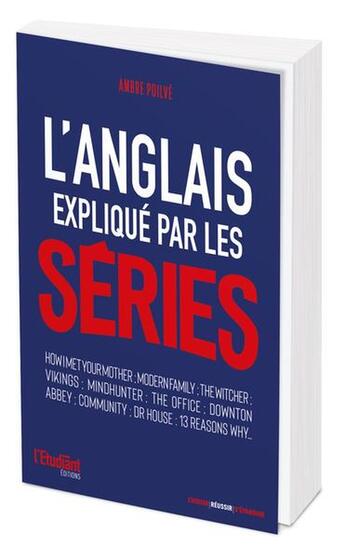 Couverture du livre « L'anglais facile avec les séries » de Ambre Poilve aux éditions L'etudiant