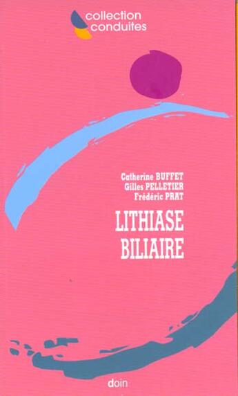 Couverture du livre « Lithiase biliaire » de Buffet aux éditions Doin