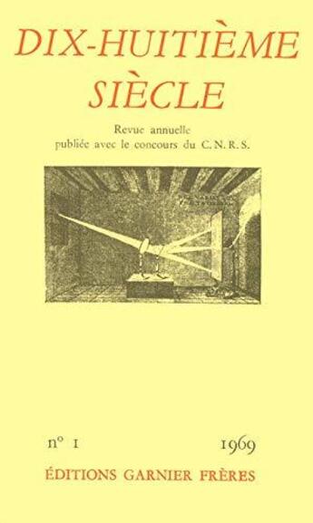 Couverture du livre « DIX-HUITIEME SIECLE T.1 ; 1969 » de Revue Dix-Huit Siecl aux éditions La Decouverte