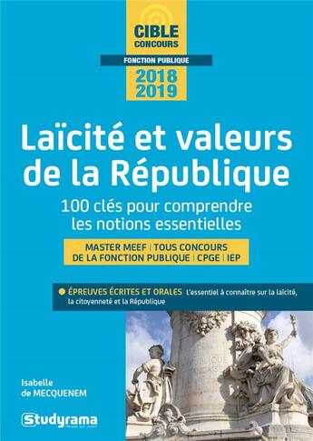 Couverture du livre « Laïcité et valeurs de la République ; 100 clés pour comprendre les notions essentielles (édition 2018/2019) » de Isabelle De Mecquenem aux éditions Studyrama