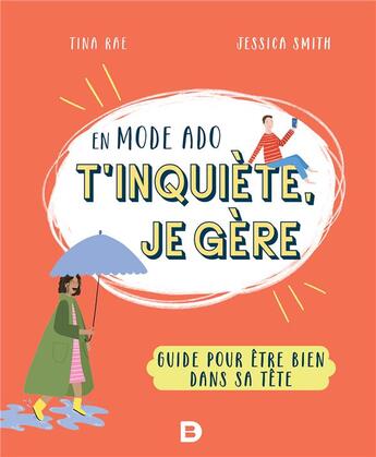 Couverture du livre « En mode ado, t'inquiète, je gère : guide pour être bien dans sa tête » de Marion Mcguinness aux éditions De Boeck Superieur