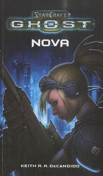 Couverture du livre « Starcraft ghost ; nova » de Christie Golden aux éditions Panini