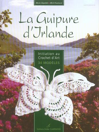 Couverture du livre « La guipure d'Irlande » de Marie Zapalski et Mick Fouriscot aux éditions Editions Carpentier