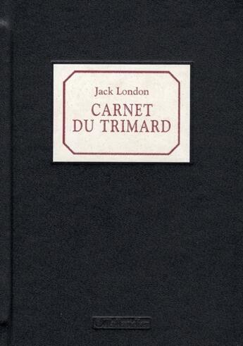 Couverture du livre « Carnet du Trimard » de Jack London aux éditions Tallandier
