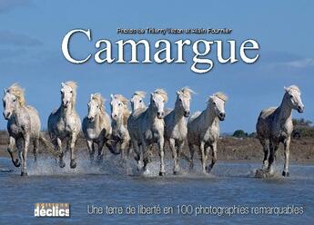 Couverture du livre « Camargue » de Vezon T aux éditions Declics