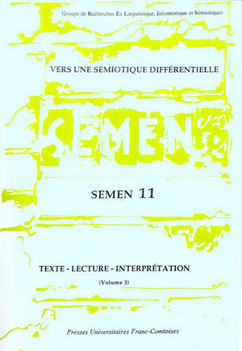 Couverture du livre « SEMEN T.11 ; vers une sémiotique différentielle » de Presses Universitaires De Franche-Comté aux éditions Pu De Franche Comte