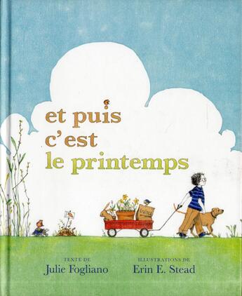 Couverture du livre « Et puis c'est le printemps » de Erin E. Stead aux éditions Kaleidoscope