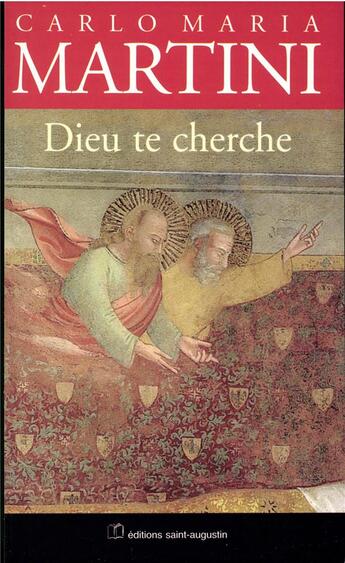 Couverture du livre « Dieu te cherche » de Carlo Maria Martini aux éditions Saint Augustin