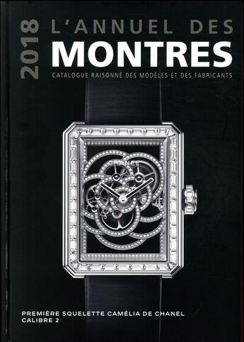 Couverture du livre « Annuel des montres (édition 2018) » de Peter Braun aux éditions Chronosports