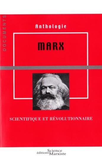 Couverture du livre « Marx ; scientifique et révolutionnaire » de  aux éditions Science Marxiste