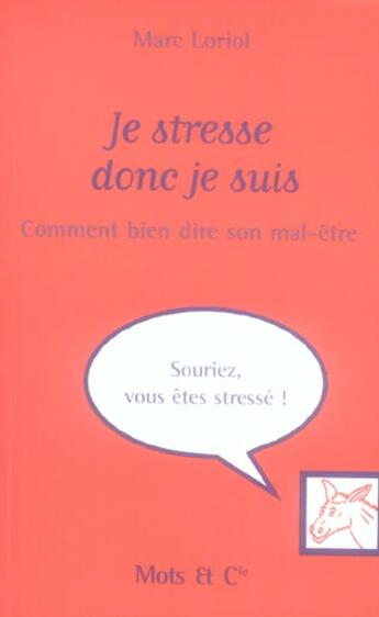 Couverture du livre « Je stresse donc je suis » de Marc Loriol aux éditions Mango