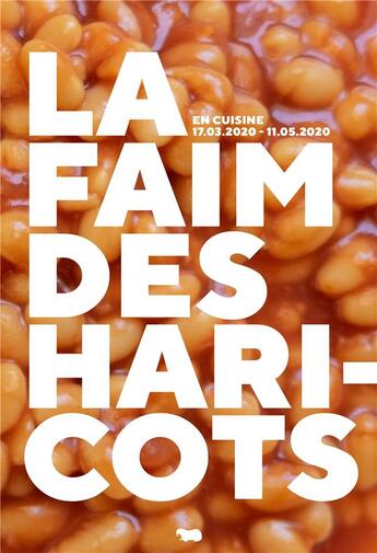 Couverture du livre « La faim des haricots » de  aux éditions Editions Du Motel