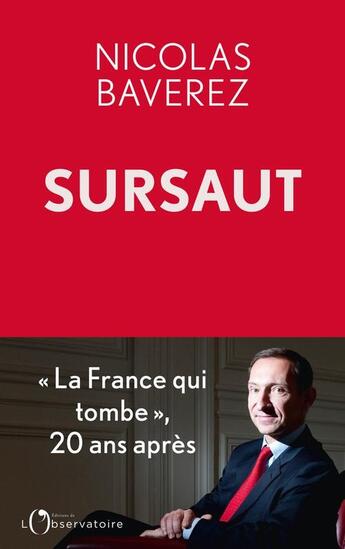 Couverture du livre « Sursaut » de Nicolas Baverez aux éditions L'observatoire